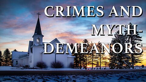 Crimes and Mythdemeanors