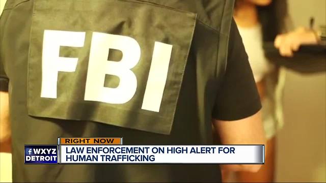 Law enforcement on high alert for human trafficking in Detroit