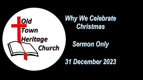 Why We Celebrate Christmas