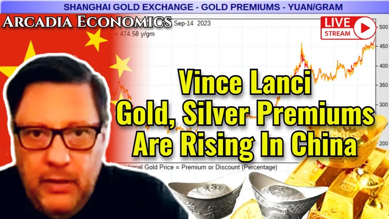 Vince Lanci: Gold, Silver Premiums Are Rising In China