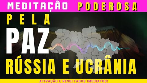 🔴Meditação Pela Paz entre Rússia e Ucrânia