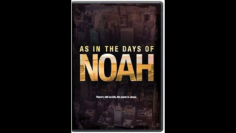 As in the Days of Noah