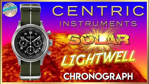 Built Like A Tank! | Centric Instruments Lightwell 100m Solar Quartz Chronograph Unbox & Review