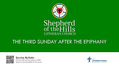 THE THIRD SUNDAY AFTER THE EPIPHANY (2024-01-21 9:30 AM)