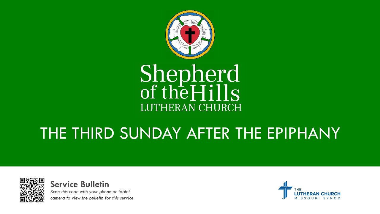 THE THIRD SUNDAY AFTER THE EPIPHANY (2024-01-21 9:30 AM)