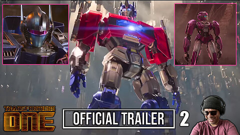 Transformers One Official Trailer 2 Reaction!