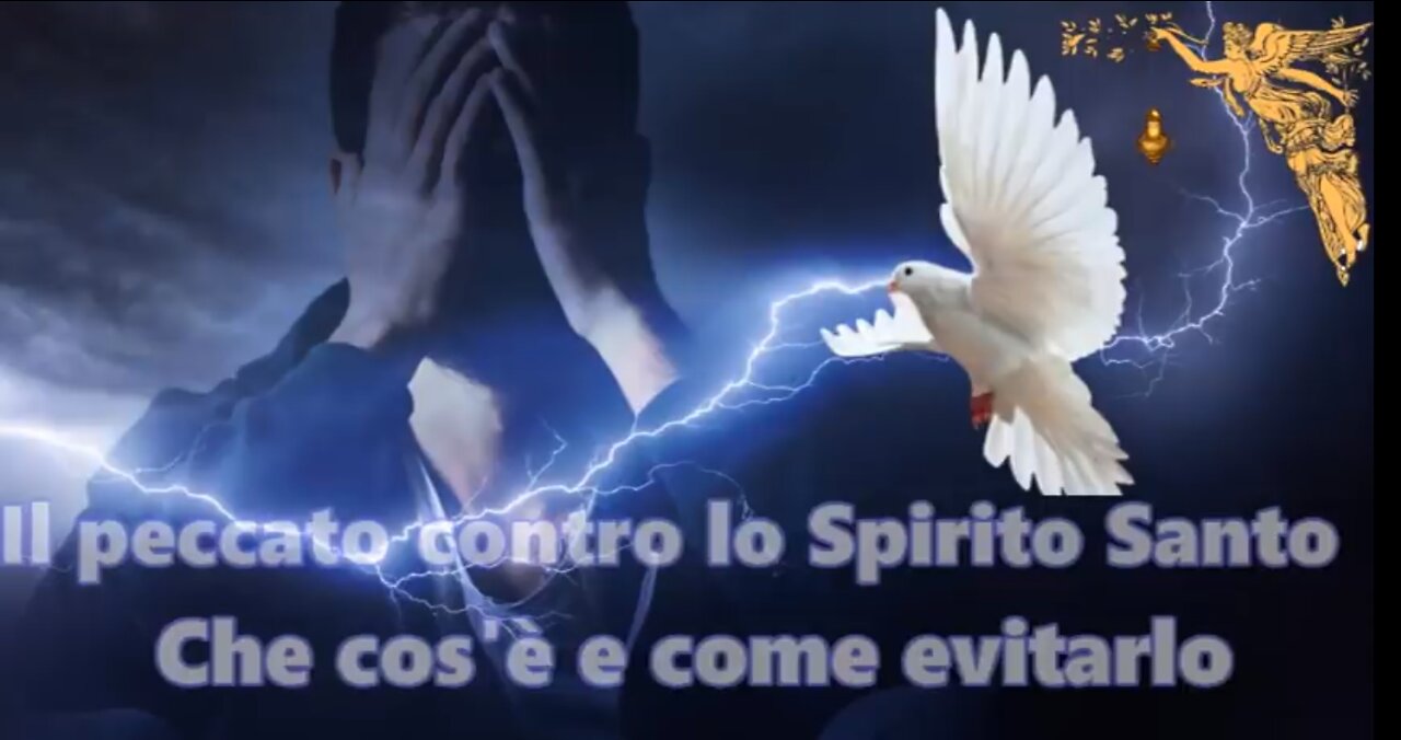 Il Peccato eterno contro Lo Spirito Santo non sarà perdonato cos'è? e come evitarlo...Gesù disse: ma chi avrà bestemmiato contro lo Spirito Santo non sarà perdonato in eterno: è reo di colpa eterna»..quello che hanno fatto in minchioneria eh