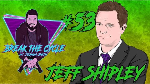 CouchStreams Ep 53 w/ Jeff Shipley