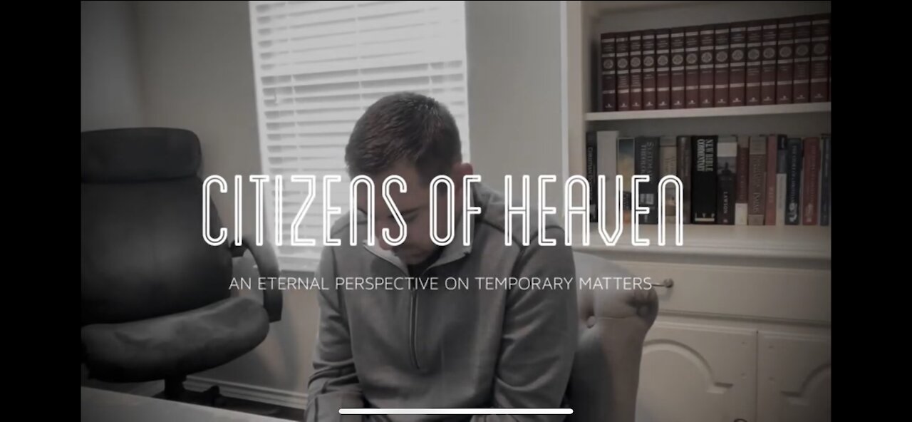 Citizens of Heaven: Heavenly Perspectives on Earthly Matters