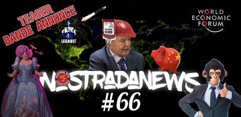 TEASER Bande Annonce NostradaNews #66 Live sur YouTube Dimanche 19h