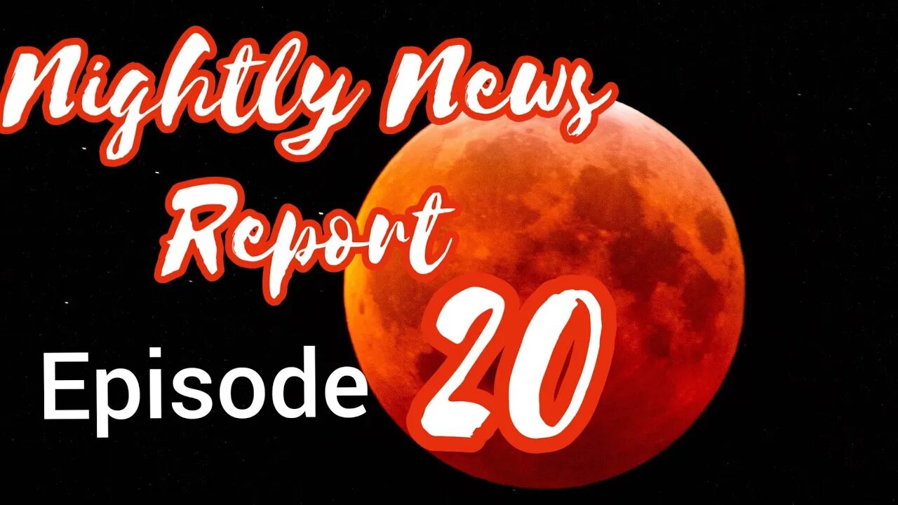 Nightly News Episode 20(Tomorrow Never Knows)