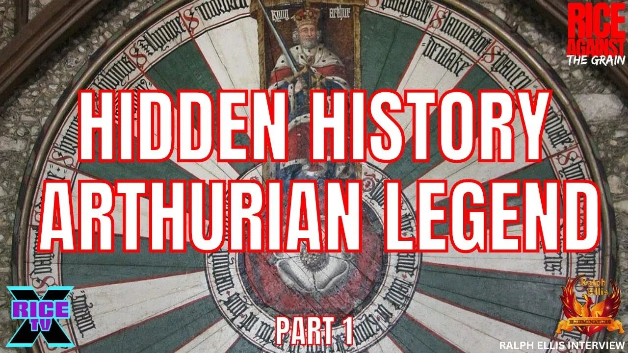 Hidden History of King Arthur w Author Ralph Ellis Pt 1 (Repost)