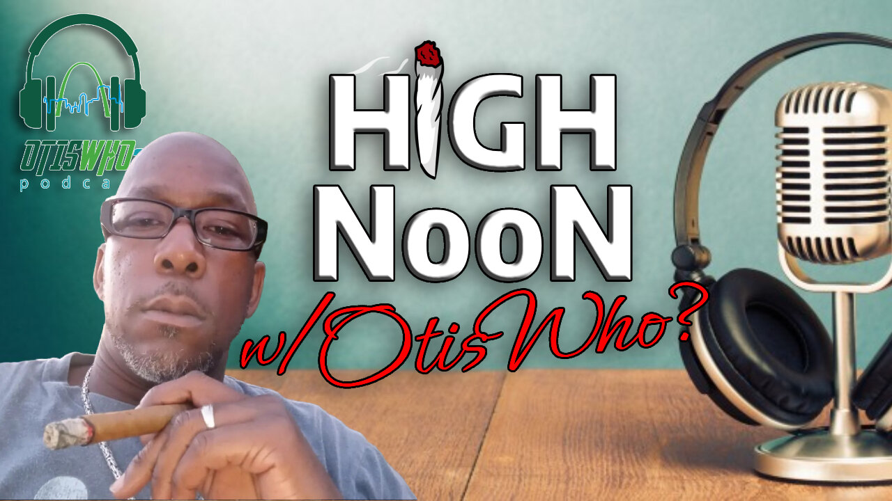 HigH Noon w/OtisWho? | Trump vs. BLACK JOURNALIST | Transgender Boxer 1st TKO in OLYMPIC