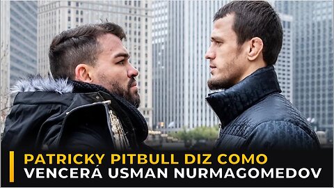 PATRICKY PITBULL CONTA EXPECTATIVA PARA LUTA NO BELLATOR 288!