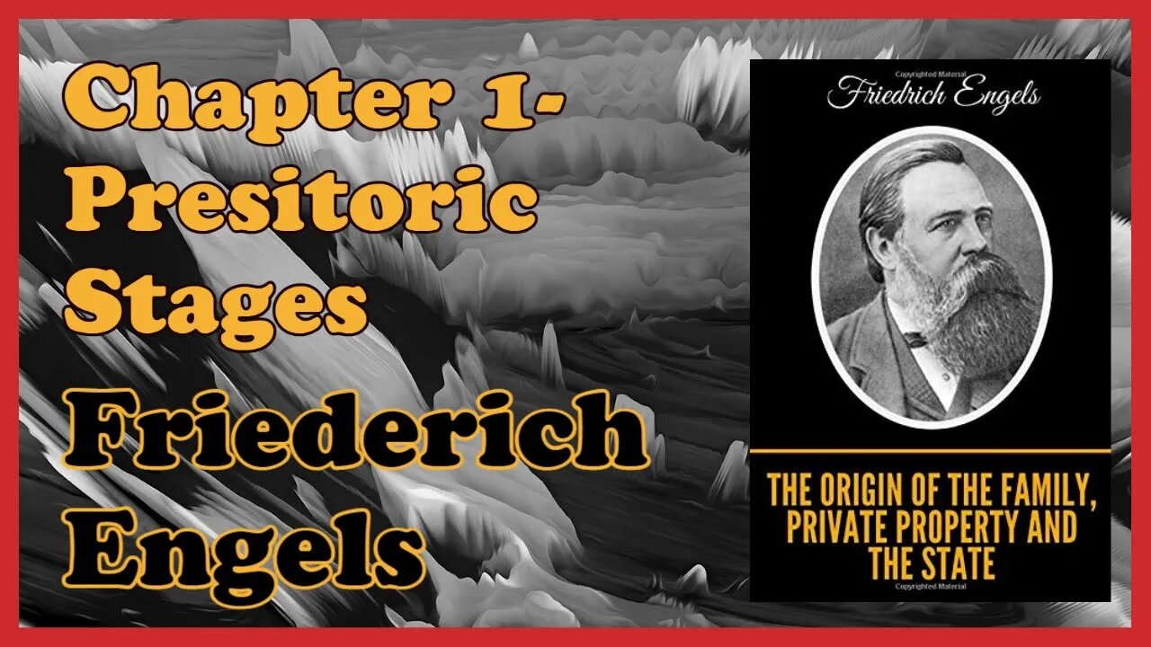 Reading Guide: Origins of the Family, Private Property, & The State. Chapter 1