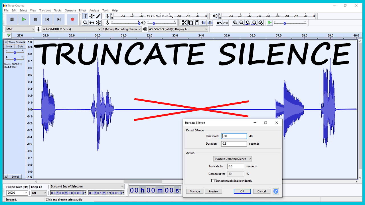 Audacity: Remove Silence in Audio using Truncate Silence