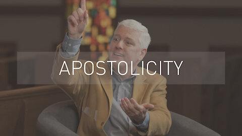 Apostolicity | with Pastor Chris Jordan