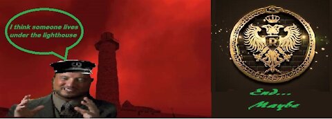 No One Lives under the Lighthouse end maybe?