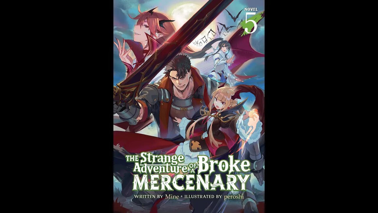 The Strange Adventure of a Broke Mercenary Volume 5