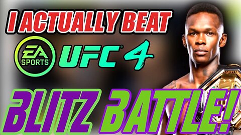 I Actually Beat UFC4 Blitz Battle!