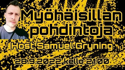 Myöhäisillan pohdintoja JATKOT