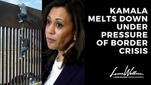 Kamala Melts Down Under Pressure Of Border Crisis | Lance Wallnau