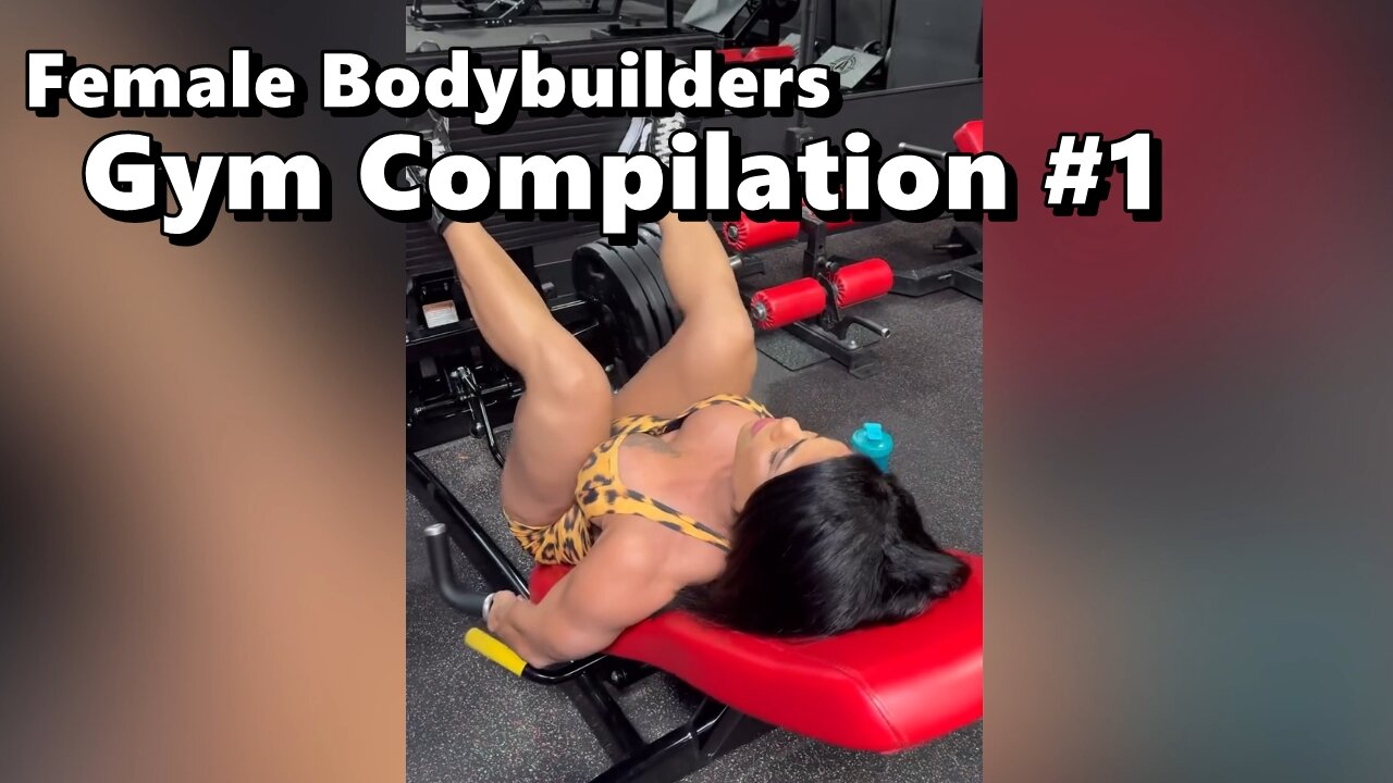 Female Bodybuilders Gym Compilation #1