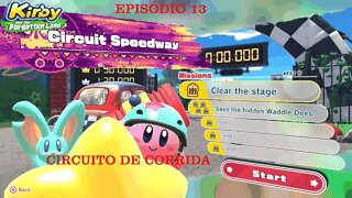 KIRBY FORGOTTEN LAND EP 13 CIRCUITO DE CORRIDA