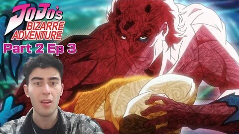 MAN IN THE PILLAR UNLEASHED | Jojo's Bizzare Adventure REACTION | Part 2 Ep 3