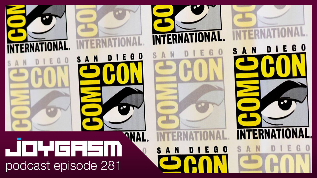 SDCC 2022 REACTIONS - Joygasm Podcast Ep 281