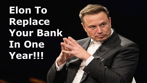 Elon Musk Gives X Employees One Year To Replace Your Bank. Will DogeCoin Be A Part Of This?