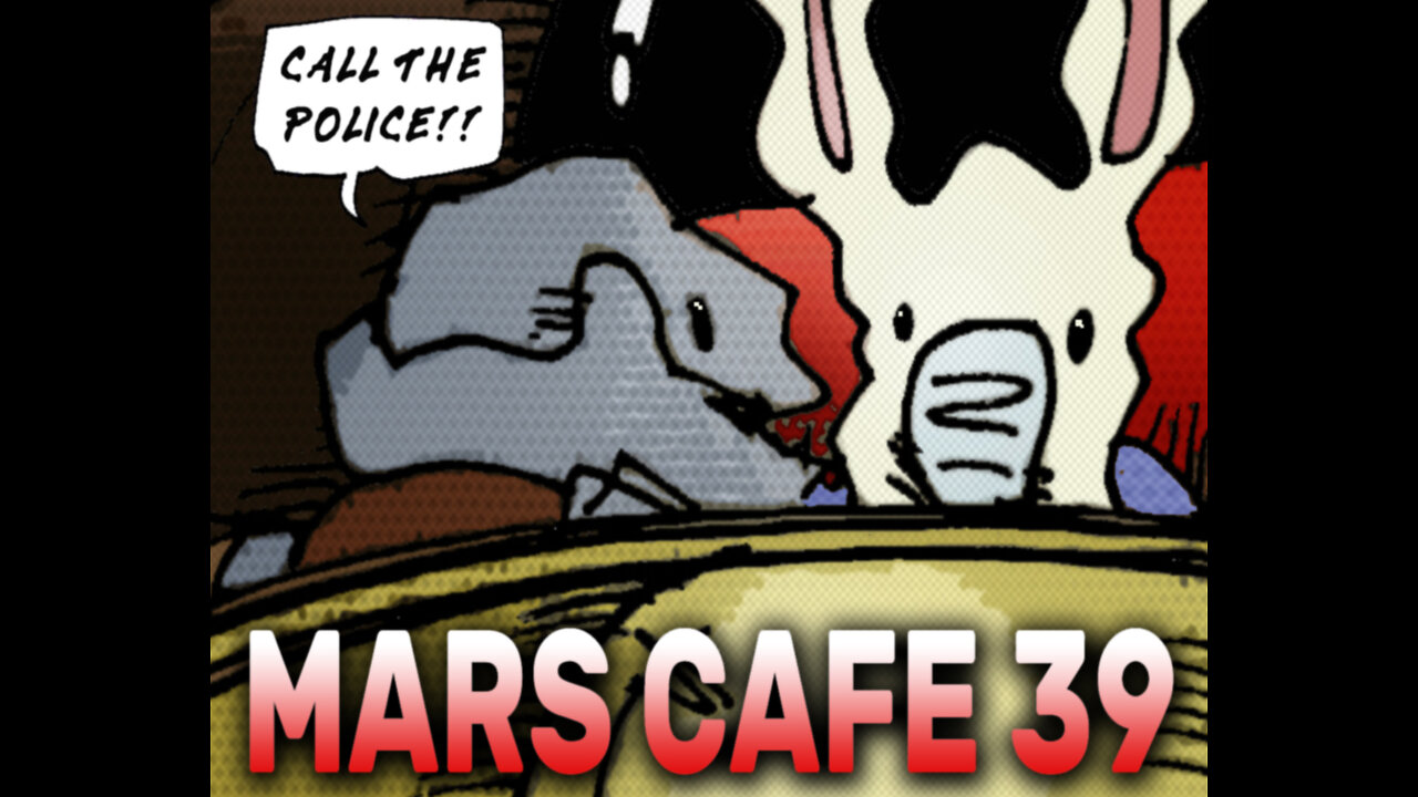 Mars Cafe #39: "Fresh Eyes"