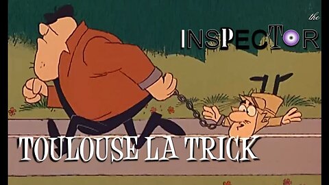 The Inspector ( Toulouse La Trick ) Full Cartoon Short 1966