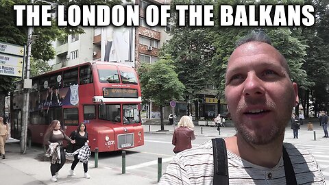 THIS CITY is the LONDON of the BALKANS