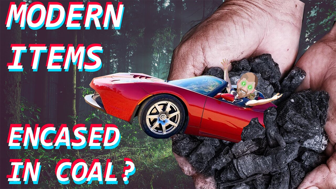 MODERN ITEMS Encased In COAL? - The Hidden History Of Encased OOPArts!