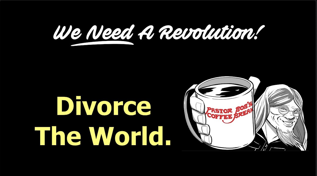 DIVORCE THE WORLD / PB's Coffee Break