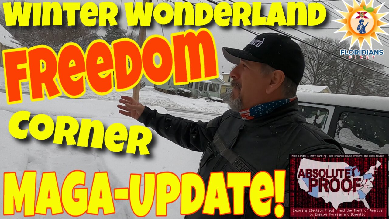 Freedom Corner Brigade Up-Date From Winter Wonderland