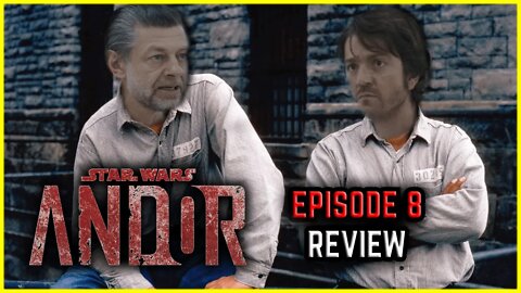 Star Wars ANDOR - Episode 8 Review | Andor is in PRISON!