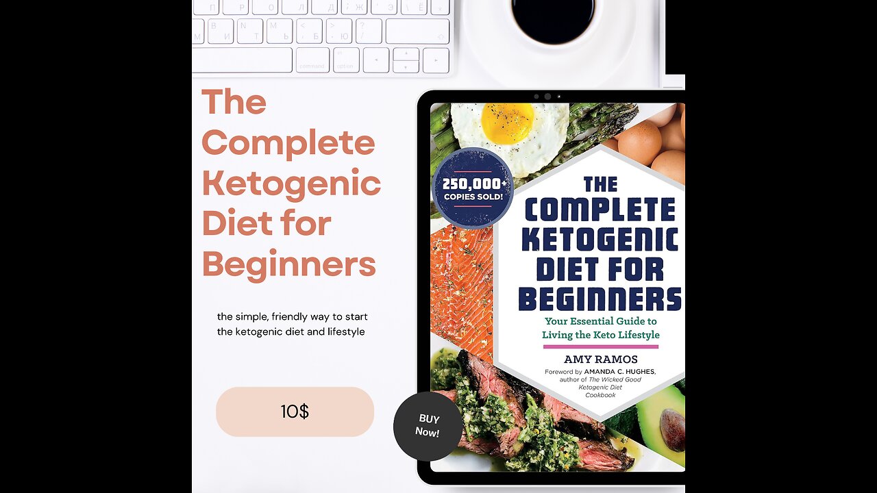 The complete ketogenic diet for beginners - (weightloss solution)