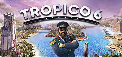 Building a Dictator’s Paradise! 🌴 | Tropico 6 City-Building Madness