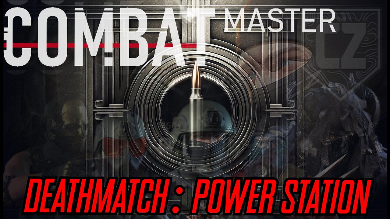 COMBAT MASTER | DM POWER STATION | ANDROID