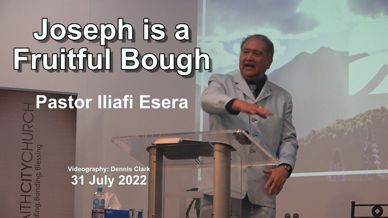 Joseph is a Fruitful Bough