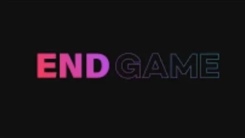 BREAKING NEWS: END GAME