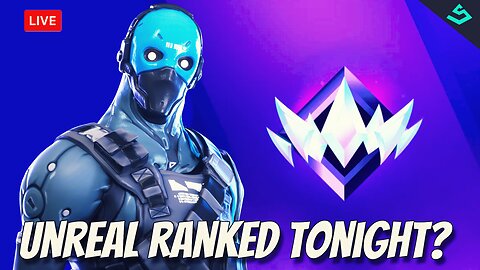 Can I get UNREAL Rank Tonight?