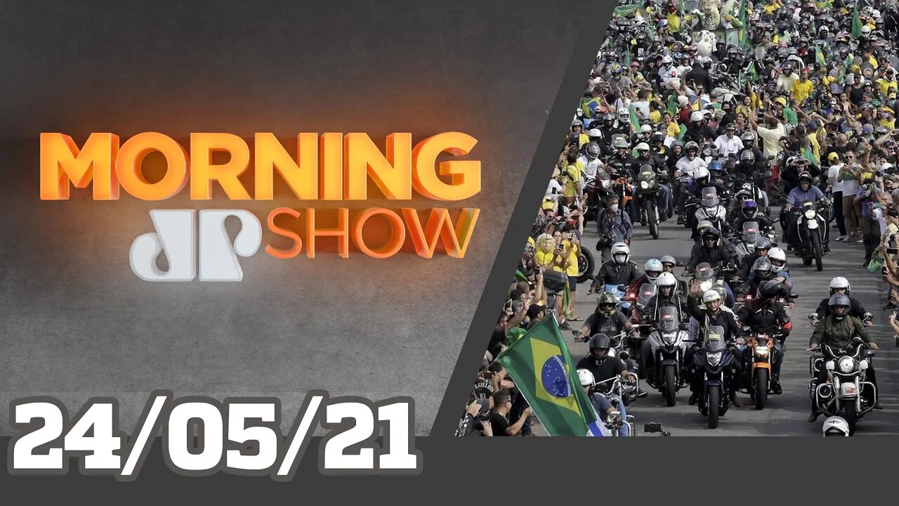 MOTOCIATA DE BOLSONARO TEM AGLOMERAÇÃO NO RIO - MORNING SHOW - 24/05/21