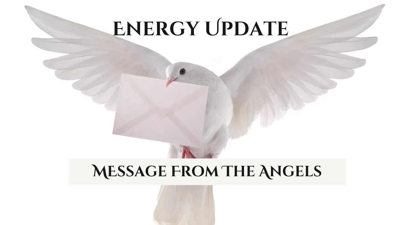 Messages From The Angels Energy Update June 25