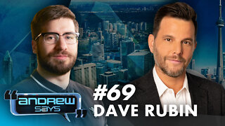 Don't Burn This Country | Dave Rubin on Andrew Says #69