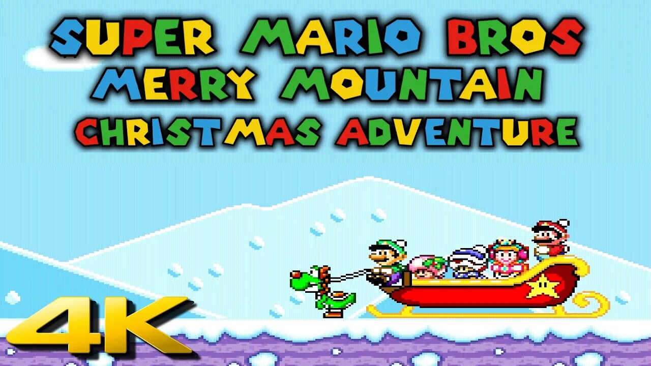 🎄 SUPER MARIO BROS - MERRY MOUNTAIN CHRISTMAS ADVENTURE | 4K/60ᶠᵖˢ | SNES #walkthrough #fangame