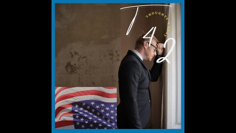 Thoughts 4 2day #21 - Has This President Failed?