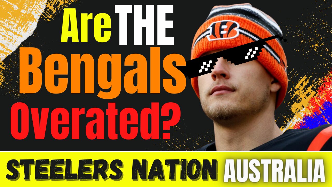 Pittsburgh Steelers: Are the Bengals Overrated?